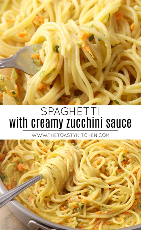 Spaghetti with Creamy Zucchini Sauce - The Toasty Kitchen