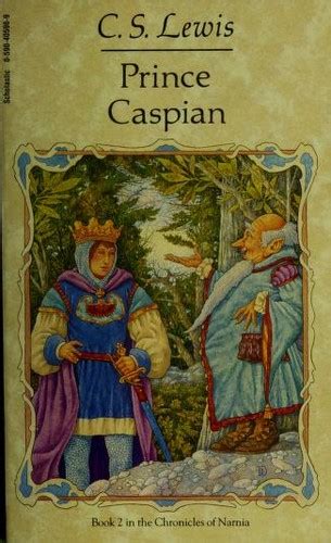 Prince Caspian by C.S. Lewis | Open Library