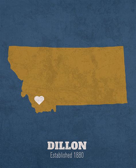 Dillon Montana City Map Founded 1880 Montana State Color Palette Mixed Media by Design Turnpike