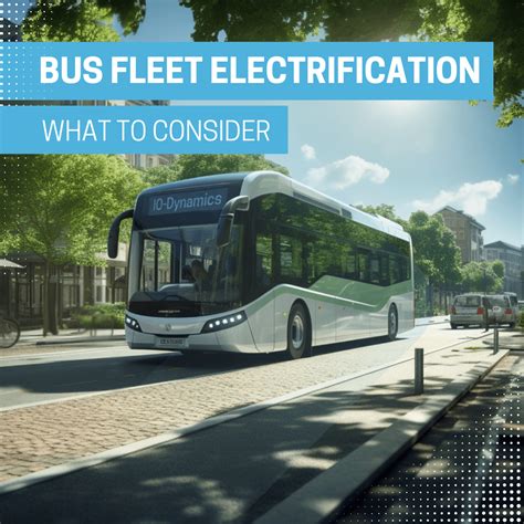 Optimizing the transition to electric buses: What to consider