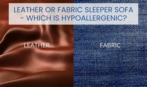 Leather Sleeper Sofa Vs Fabric Sleeper Sofa - Know The Differences – SOFABED