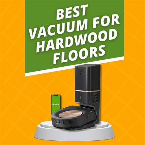 Hardwood Heroes: The Top 10 Vacuums Reviewed in 2024