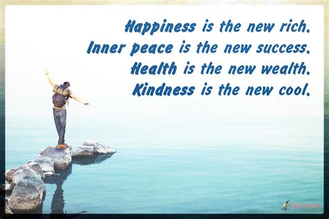 Happiness is the new rich. Inner peace is the new success | Popular inspirational quotes at ...