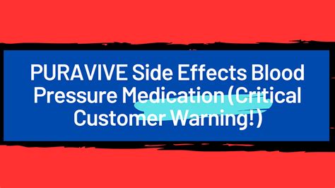 PURAVIVE Side Effects Blood Pressure (Critical exPerience UPdate!) | by ...