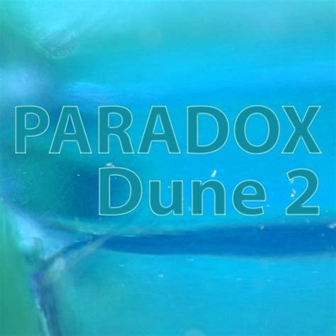 Paradox for Dune 2 by Homegrown Sounds - Synth Presets