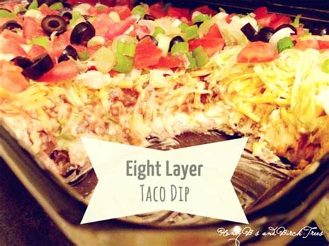 8 Layer Taco Dip