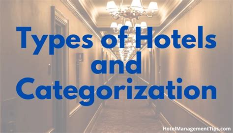 25+ Different Types Of Hotels And Their Categories