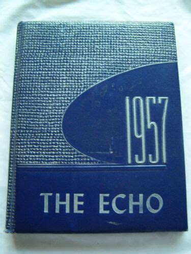 1957 PEPPERELL HIGH SCHOOL YEARBOOK PEPPERELL, MASSACHUSETTS ECHO | eBay