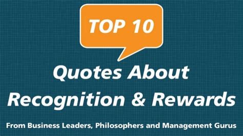 Top 10 Quotes About Recognition and Rewards