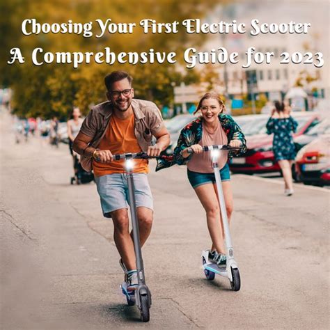 The Guidance of Selecting the First Electric Scooter 2023