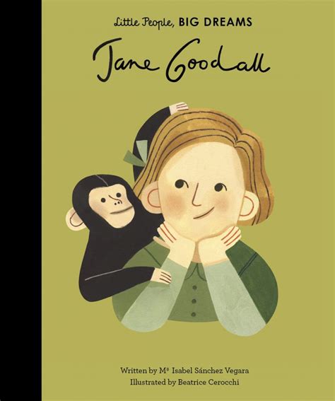 LITTLE PEOPLE, BIG DREAMS: JANE GOODALL | Brumby Sunstate