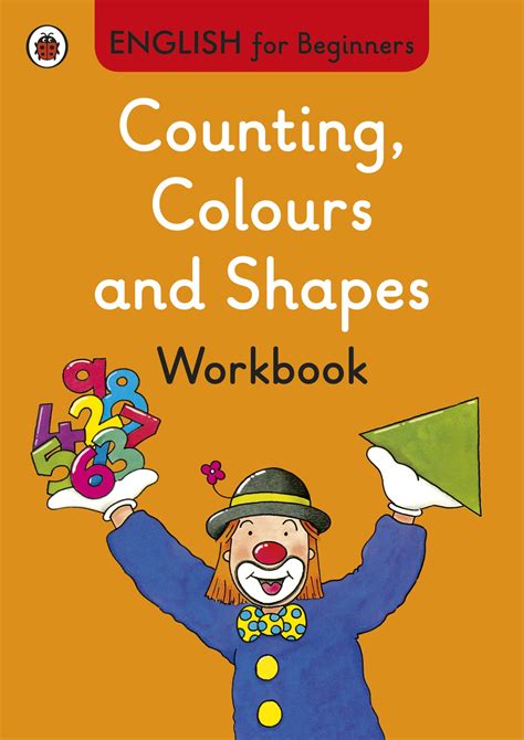 Counting, Colours and Shapes workbook: English for Beginners 9780723294337 | Gangarams