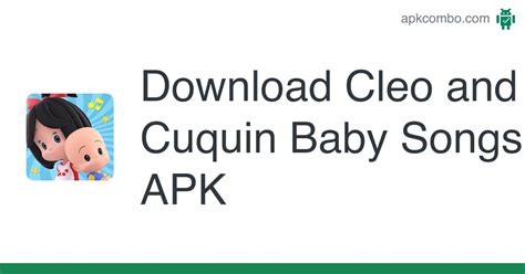 Cleo and Cuquin Baby Songs APK (Android App) - Free Download