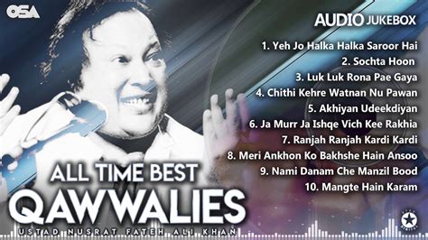 All Time Best Qawwalies | Audio Jukebox | Nusrat Fateh Ali Khan | Complete Qawwalies | OSA ...