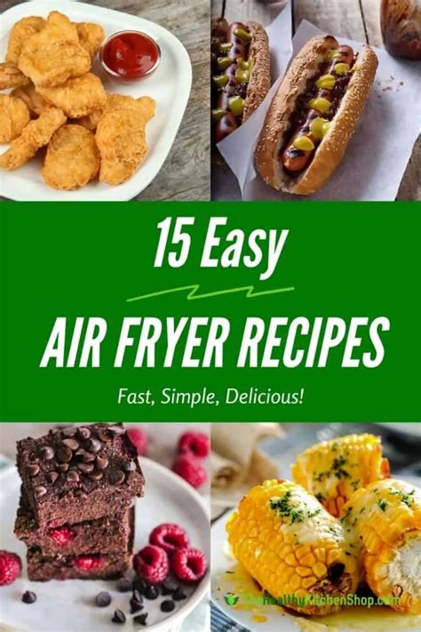 15 Easy Air Fryer Recipes - Great for Busy Nights or Beginner Cooks