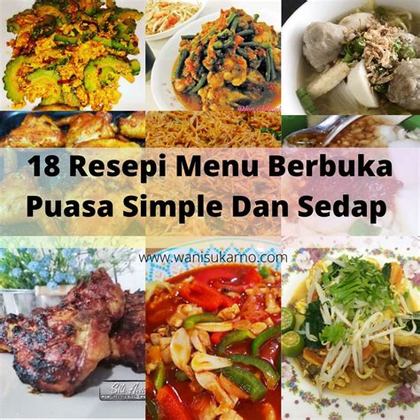 Himpunan 18 Resepi Menu Berbuka Puasa Simple Dan Sedap