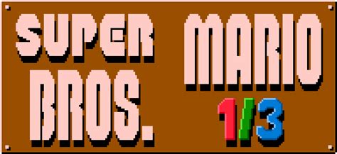 Super Mario Bros. 1/3 [NES/FC] - Version Archive : Corpse Grinder : Free Download, Borrow, and ...