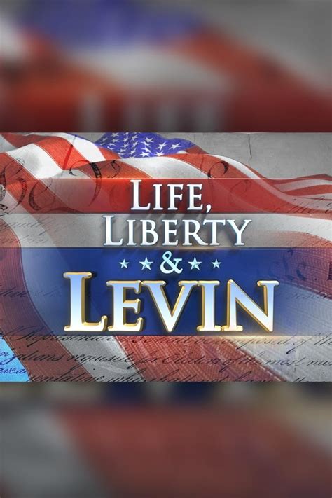 Life, Liberty & Levin (TV Series 2018– ) - IMDb