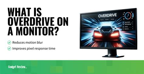 What Is Overdrive On A Monitor | How Do You Use Overdrive?