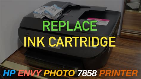 HP Envy Photo 7858 Ink cartridge Replacement !! - YouTube