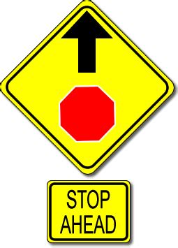 Como Signs » Stop Ahead Symbol w/Accessory (30×30)