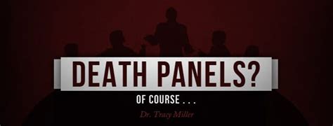 Death panels? Of course ...