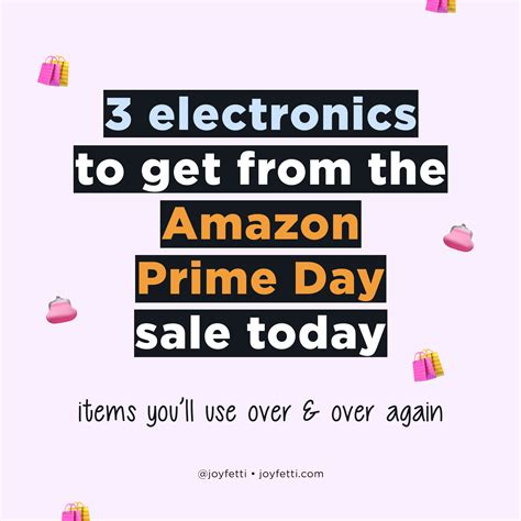 3 electronics to get from Amazon Prime Day today | JOYFETTI