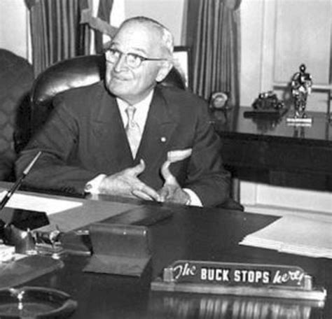 Truman the buck stops here Blank Template - Imgflip