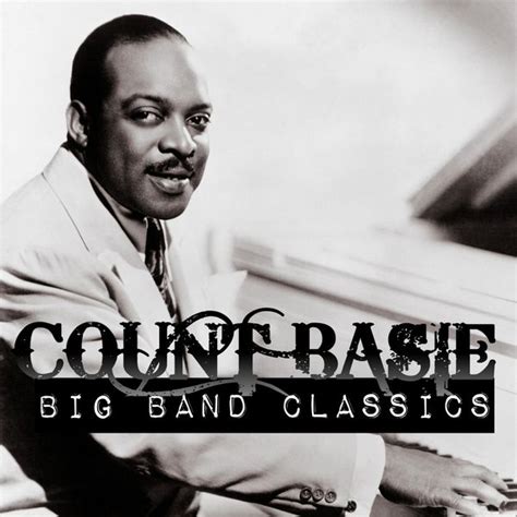 Album Count Basie - Big Band Classics, Count Basie | Qobuz: download ...