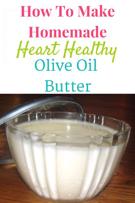 Heart Healthy Olive Oil Butter Recipe