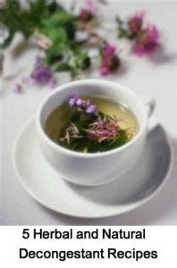 5 Herbal and Natural Decongestant Recipes