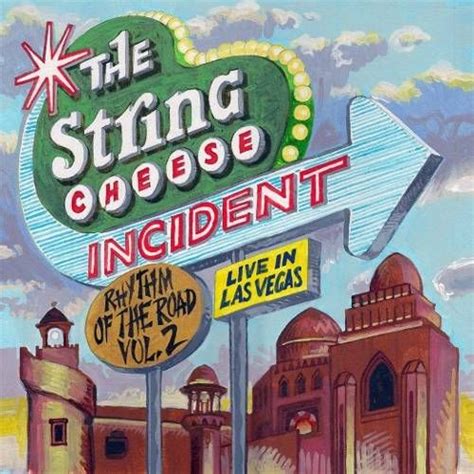 The String Cheese Incident - Rhythm of the Road, Vol. 2: Live in Las Vegas (CD) - Amoeba Music