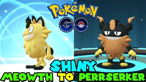 Evolving SHINY GALARIAN MEOWTH to SHINY PERRSERKER in Pokemon Go - YouTube