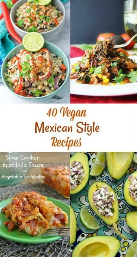 27 Vegan Mexican Style Recipes | Vegan mexican recipes, Vegan mexican ...