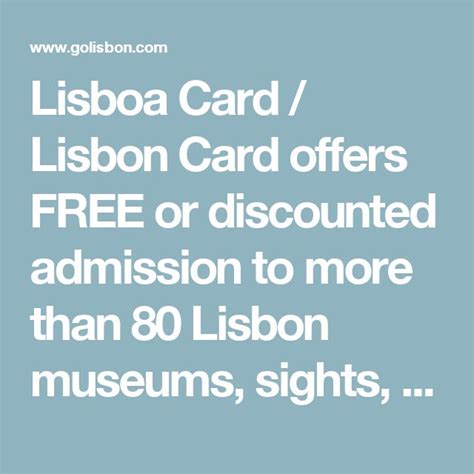 Lisboa Card / Lisbon Card offers FREE or discounted admission to more ...