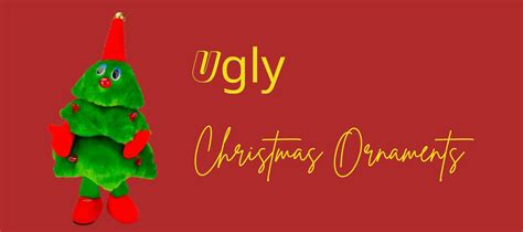 16 Ugly Christmas Ornaments to Redefine Your Holiday Decor - Unifury