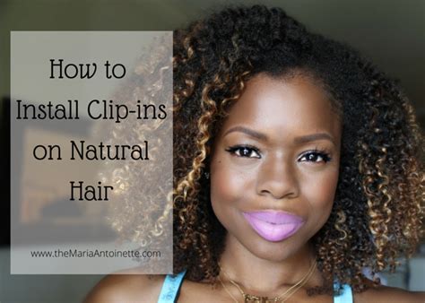 How to Install Clip-ins Extensions on Natural Hair