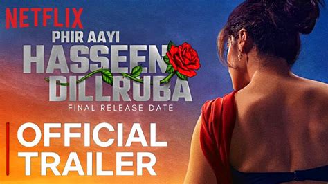 PHIR AAYI HASEEN DILRUBA | Official Trailer | Taapsee Pannu | Phir Aayi ...