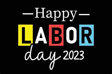 Happy labor day 2023 colorful typography t shirt design 14976392 Vector ...