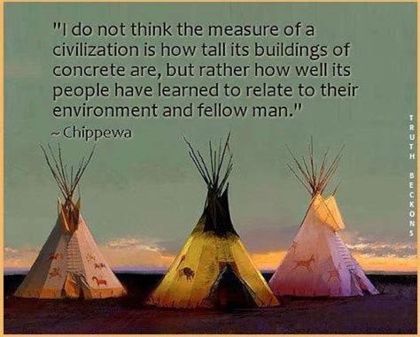 17 Best images about Native Wisdom Quotes on Pinterest | Native quotes, Chief dan george and Red dog