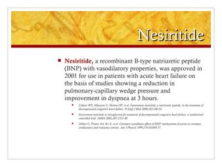 Nesiritide in Acute Decompensated Heart Failure | PPT