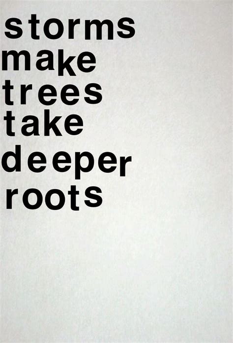 Quotes about Take root (83 quotes)