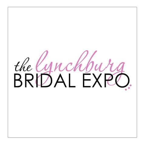 Lynchburg Bridal Expo | Lynchburg VA