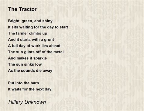 The Tractor - The Tractor Poem by Hillary Unknown