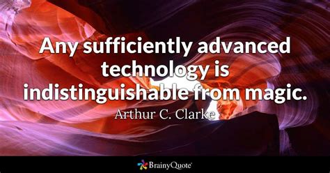 Arthur C. Clarke Quotes | Technology quotes, Positive technology quotes ...