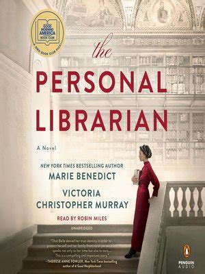 The Personal Librarian by Marie Benedict · OverDrive: ebooks, audiobooks, and more for libraries ...