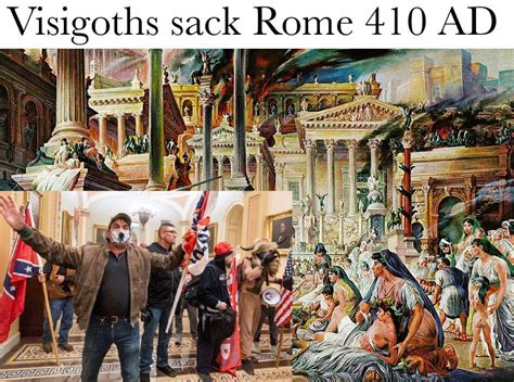 Visigoths sack Rome 410 AD : r/HistoryMemes