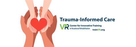 Webinar: Trauma-Informed Care - GW Center for Rehabilitation Counseling Research & Education