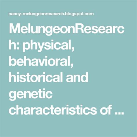 MelungeonResearch: physical, behavioral, historical and genetic ...