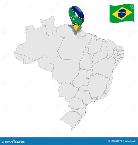 Location of Amapa on Map Brazil. 3d Amapa Location Sign Similar To the Flag of Amapa. Quality ...